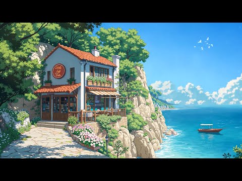 Seaside Café 🌊 Relaxing Lo-fi Beats for New Beginnings ✨ Lofi Hip Hop to study//work//relax