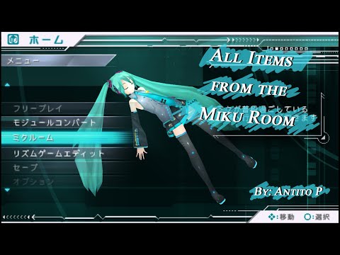 All Items from the Miku Room [Hatsune Miku: Project DIVA]