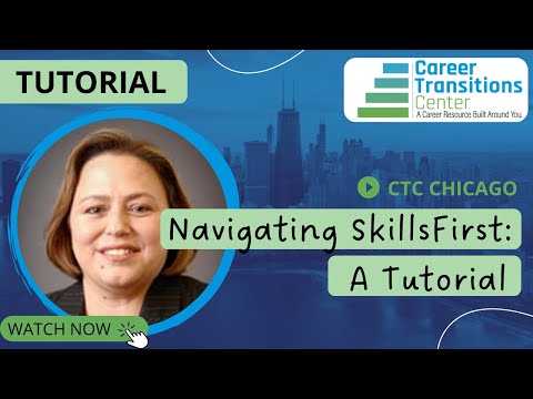 Navigating SkillsFirst:  a Tutorial