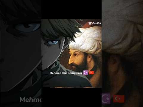 Mehmed the conqueror - edit 🇹🇷🇹🇷🙂 #ottoman #mehmedtheconqueror#islamic