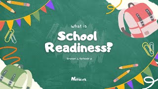 The Episode All About School Readiness