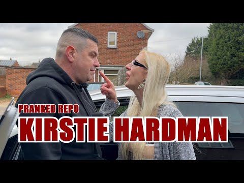 KIRSTIE HARDMAN - PRANKED REPO - REPO MAN