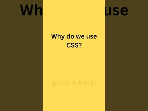 CSS Interview Question: Why Do We Use CSS?  #css #webdevelopment #learncss #csstutorial #shorts