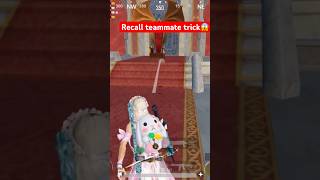 Recall teammate trick 😱🔥 #pubgmobile #pubg #gaming #funny #babyduck #bgmi #bgmiaim #aimpower #aim