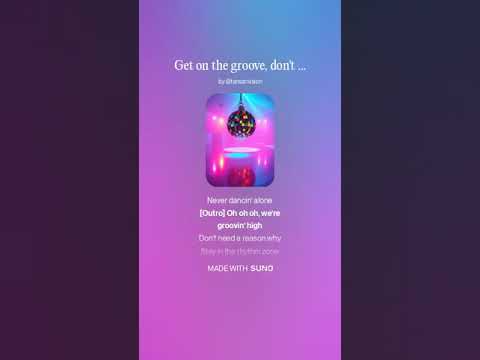 【Suno AI】Get On the Groove【Music】