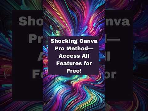 Shocking Canva Pro Method—Access All Features for Free! #canva