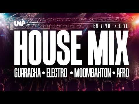 House Party Mix (Guaracha, Electro, Moombahton, Afro, Tribal) | House Mix Live | House Mix En Vivo