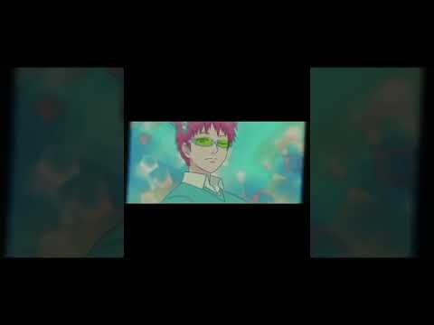 Kusuo Saiki Edit - 4K