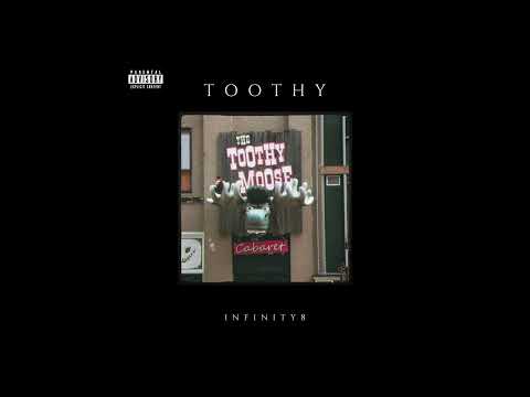 Infinity8 - Toothy (Prod. Stunnah Beatz)