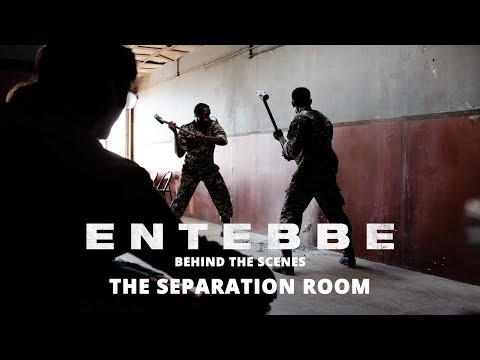 Entebbe: Behind The Scenes | The Separation Room