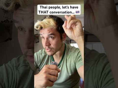 Question for my Thai peeps…