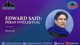 Ngaji Filsafat 466 : Edward Said - Peran Intelektual