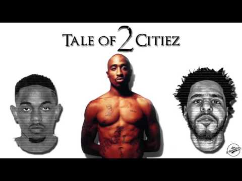 J Cole - Tale Of 2 Citiez (Remix) ft. 2Pac & Kendrick Lamar