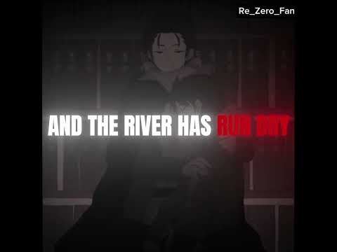 Blood In The Water || Re Zero