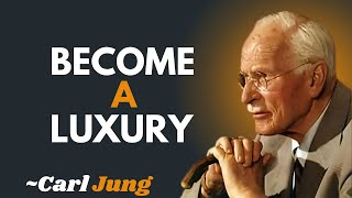 9 KEYS to make them see you as a LUXURY and not as an OPTION |CARL JUNG| MOTIVATIONAL SPEECH
