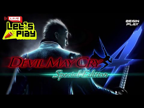 [🔴Let'sPlay] Devil May Cry 4 เล่น Vergil แบบจริงจังครั้งแรกในชีวิต