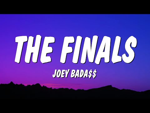 Joey Bada$$ - THE FINALS (Lyrics) (Ray Vaughan/Kendrick Lamar Diss)