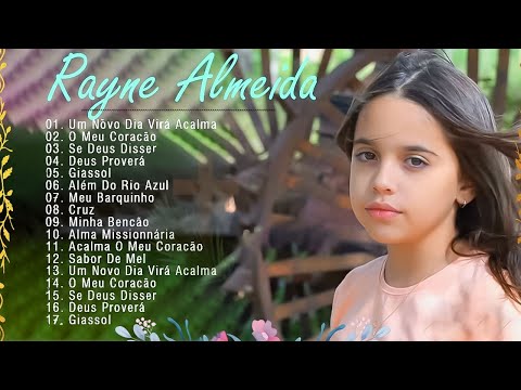 Rayne Almeida❤️As 15 Músicas Gospel Mais Ouvidas em 2025 – Uma Mais Linda Que a Outra!