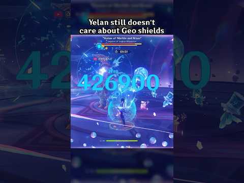 YELAN STILL DOESN’T CARE ABOUT GEO SHIELDS