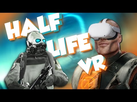 Half Life 2 VR made me a CHAD | Part 1