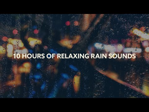 😴 10 HOURS OF RAIN SOUNDS TO HELP YOU SLEEP 🌧️