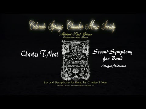 Second Symphony for Band by Charles T Neal
