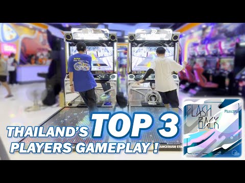 Dancerush Gameplay with the BEST 3 Players of Thailand ! [ Musicarus - FLASH BACK ]