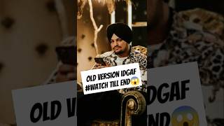 Sidhumoosewala old version IDGAF #punjabigaane #sidhumoosewala