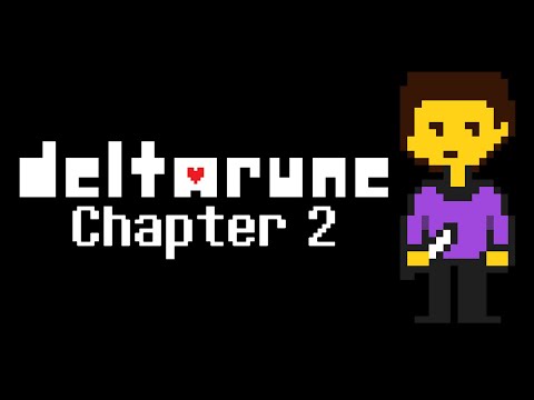 Playing  Deltarune Chapter 2 For The First Time!