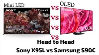 SONY X95L vs SAMSUNG S90C #oled #4ktvtest #miniled
