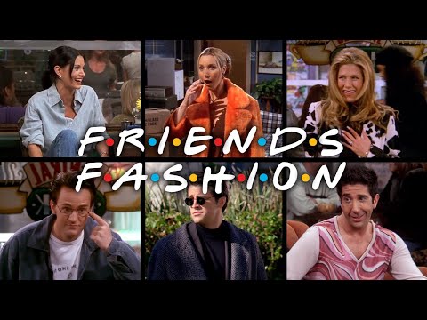 The Ones with Iconic Fashion Moments | Friends