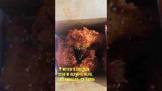 The Best Korean Fried Chicken in Koreatown Los Angeles - Witch's Chicken