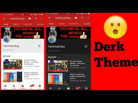 YouTube Update Dark Theme Enable On YouTube Aap Without Mod Technical Boy Please Subscribe