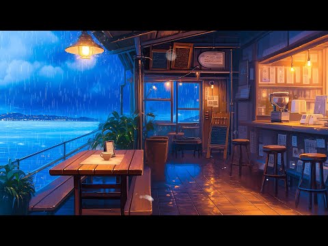The Breeze Of Beach Rainy Night ☔ Pluviophile Lofi ☔ Rainy Lofi Songs To Calm Down And Feel Better