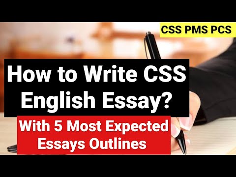 How to Write CSS English Essay with 5 Most Expected Topics Outlines