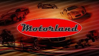 An introduction to Motorland. Automotive. Anywhere. Anytime.