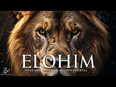 Prophetic Worship Music - ELOHIM Warfare Prayer Instrumental