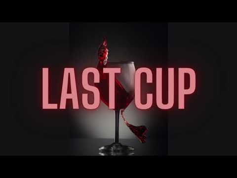 'Last Cup | Love Song x The Weeknd Type Beat