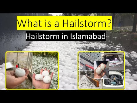 What is a Hailstorm? Hailstorm in Islamabad
