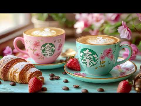 April Starbucks Coffee Jazz Music 🌿☀️ A Starbuck Playlist for Simple Day