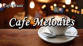 【Morning Café Music】 Great for Work or Study! Uplifting Jazz Music