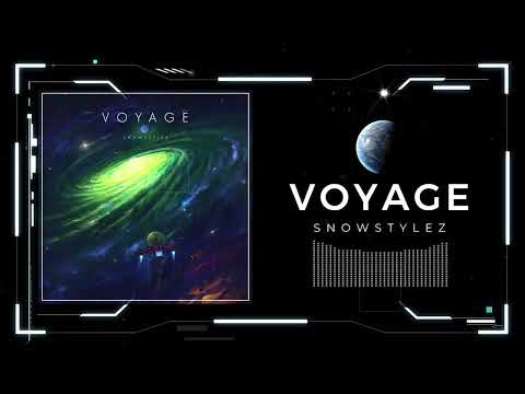 Snowstylez - Voyage (Original Mix)