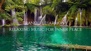 Beautiful Piano Music for Mindfulness, Relaxing Sounds for Stress Relief, Meditation and Inner Peace
