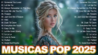Musicas Internacionais Mais Tocadas 2025 💗Top 100 Acustico Músicas Internacionais Pop💗Top Hit #6