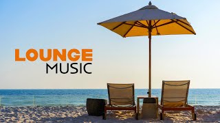 Seaside Lounge Beats | Mellow Jazzy Vibes | Chill Out Beats to Relax