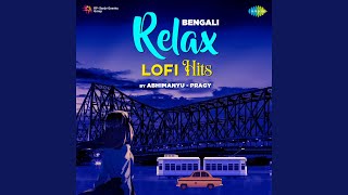 Chokhe Chokhe Katha Balo - Lofi