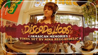 DISCODELICOS - Session 10 / Nina Reggaedelic - Jamaican Memories