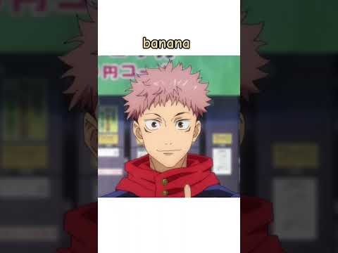 banana #nobarakugisaki #megumifushiguro #yujiitadori #gojo #gojosatoru #anime #trending #viral #edit