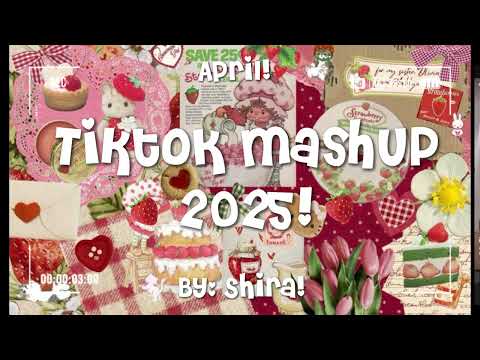 TikTok mashup 2025!🍓