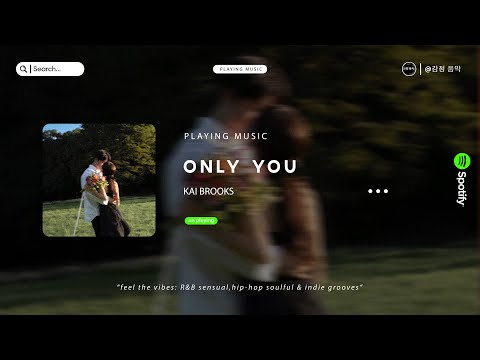 Only You - Kai Brooks